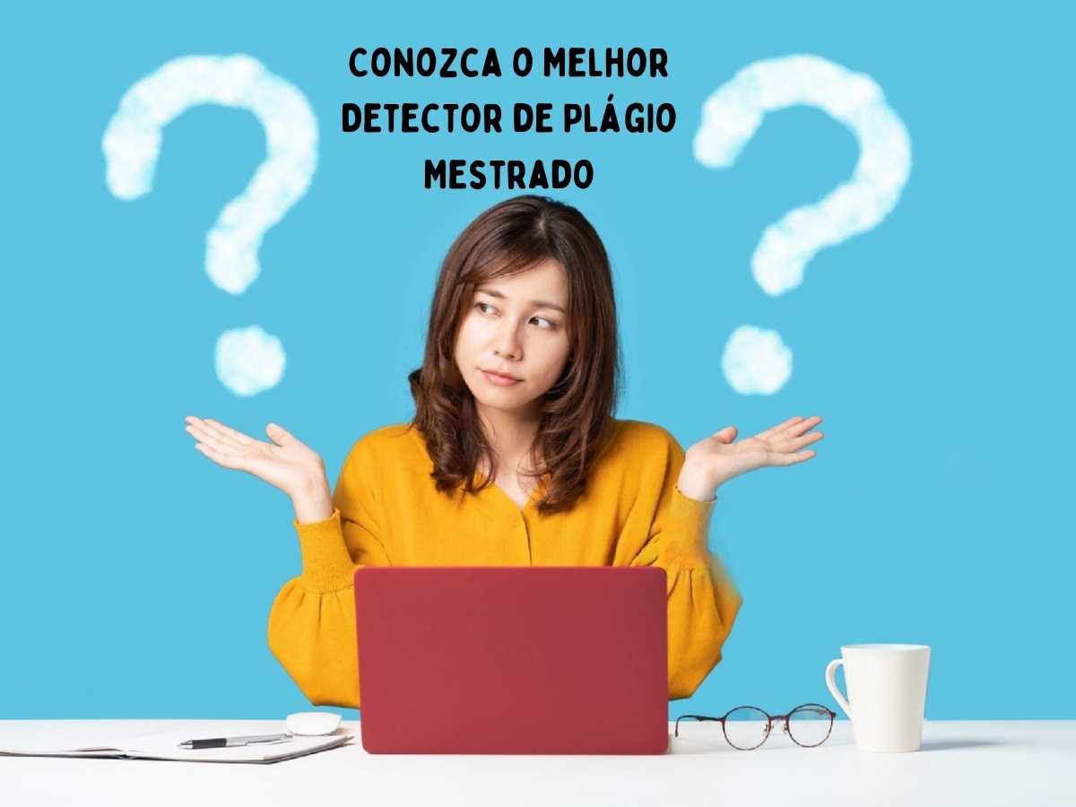 Mulher usando laptop com sinais de interrogação ao fundo, título "Conheça o Melhor Detector de Plágio Mestrado".