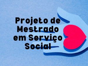Ilustração de uma mão segurando um coração, simbolizando o impacto humanitário dos projetos de mestrado em serviço social.
