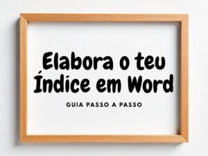 Quadro em branco com texto "crie seu índice no Word" e "guia passo a passo" em fundo branco